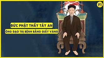 Đức Huỳnh Giáo Chủ Phật Thầy Tây An